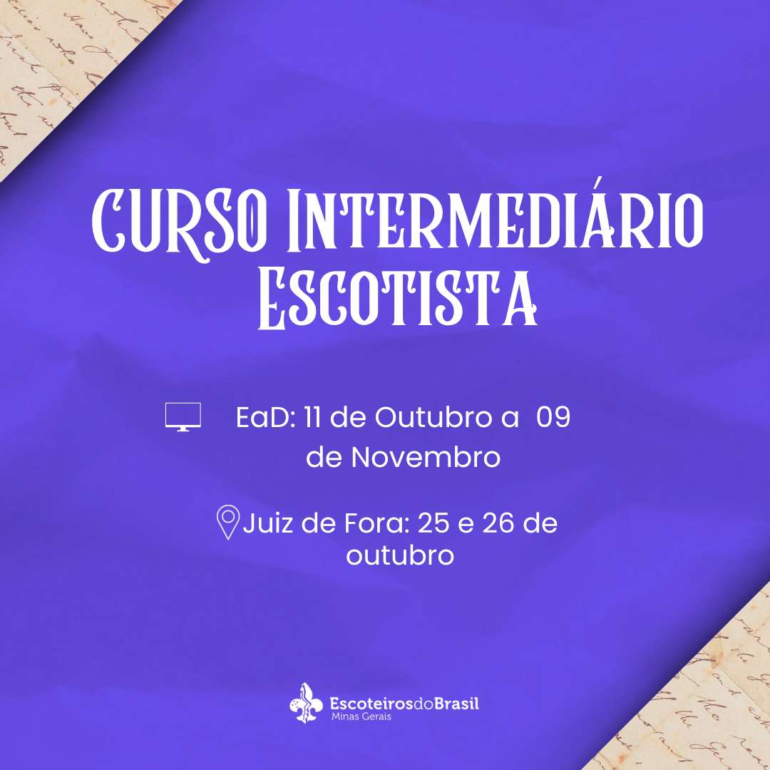 Aut. 066/2025 - Curso Intermediário Escotista - Juiz de Fora